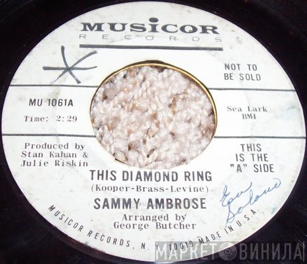  Sammy Ambrose  - This Diamond Ring