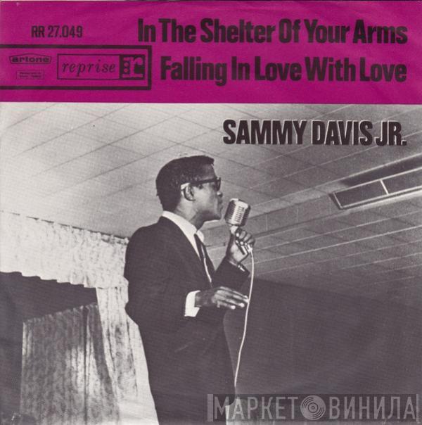 Sammy Davis Jr. - In The Shelter Of Your Arms / Falling In Love With Love