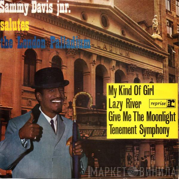 Sammy Davis Jr. - Sammy Davis Jnr. Salutes The London Palladium