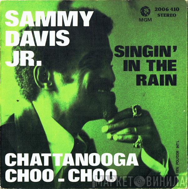 Sammy Davis Jr. - Singin' In The Rain / Chattanooga Choo - Choo