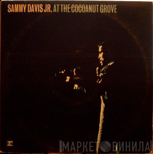 Sammy Davis Jr. - At The Cocoanut Grove