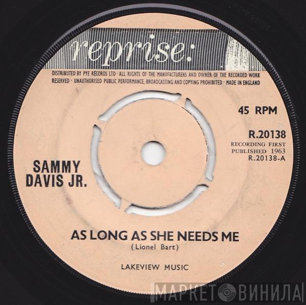 Sammy Davis Jr. - As Long As She Needs Me