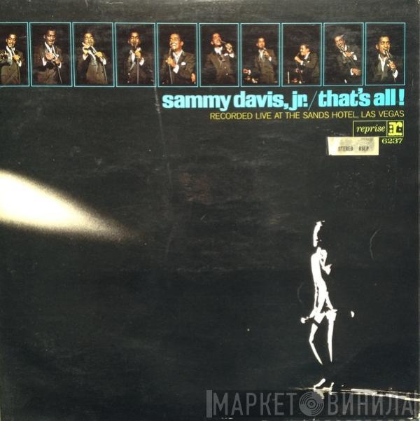 Sammy Davis Jr. - That's All! Recorded Live At The Sands Hotel, Las Vegas
