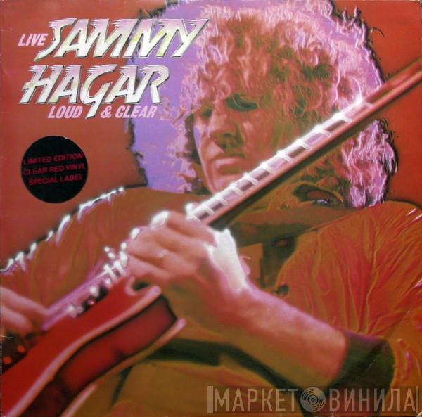 Sammy Hagar - Loud And Clear
