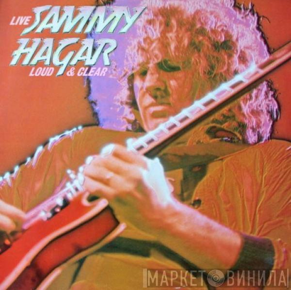  Sammy Hagar  - Loud And Clear