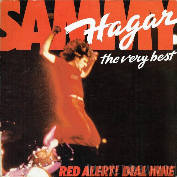 Sammy Hagar - The Very Best (Red Alert! Dial Nine)