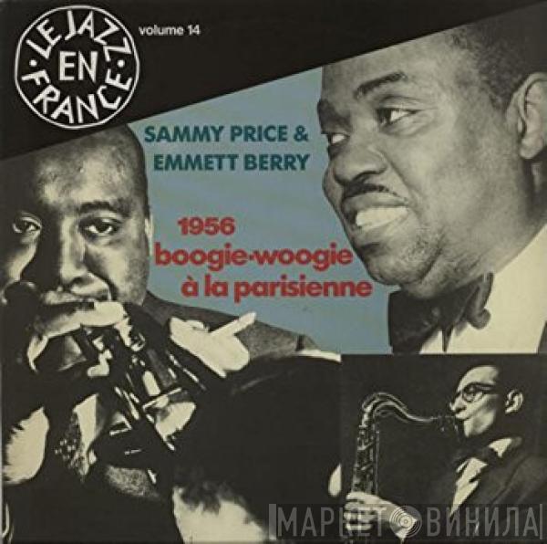 Sammy Price, Emmett Berry - 1956 - Boogie-Woogie À La Parisienne