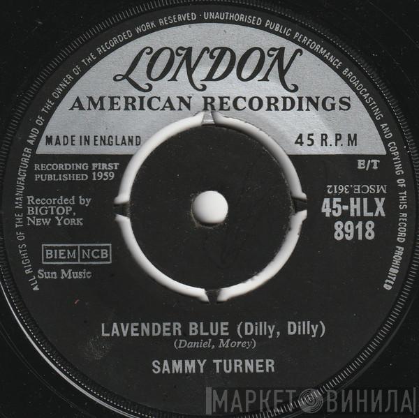 Sammy Turner - Lavender Blue (Dilly, Dilly)