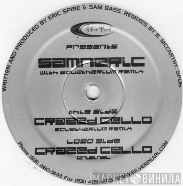 Samneric - Crazed Cello