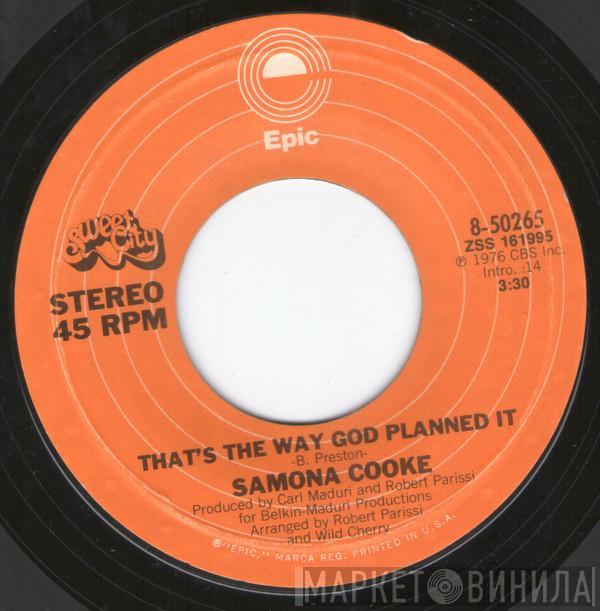 Samona Cooke - That's The Way God Planned It / Gonna Find You