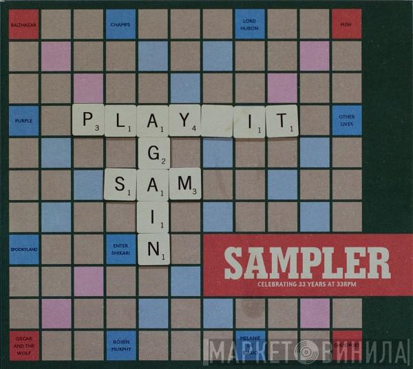  - Sampler - Celebrating 33 Years At 33RPM