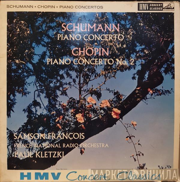 Samson François, Orchestre National De France, Paul Kletzki, Robert Schumann, Frédéric Chopin - Piano Concerto / Concerto No. 2