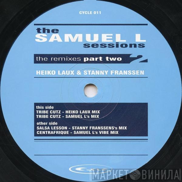 Samuel L Session - The Remixes Part Two