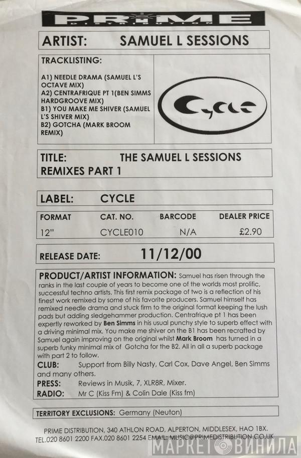 Samuel L Session - The Samuel L Sessions Remixes Part 1
