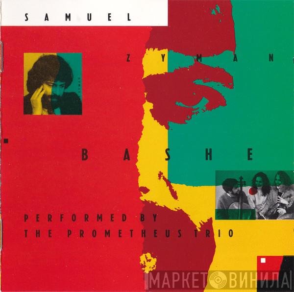 Samuel Zyman, The Prometheus Trio - Bashe