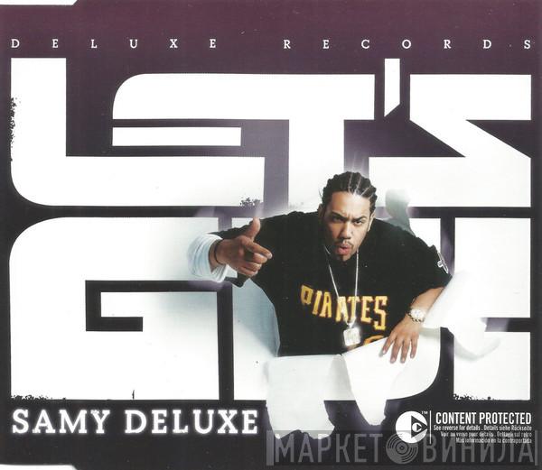  Samy Deluxe  - Let's Go