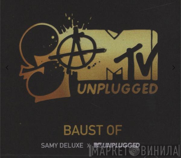  Samy Deluxe  - SaMTV Unplugged - Baust Of
