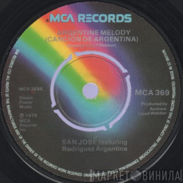 San José - Argentine Melody (Canción De Argentina)