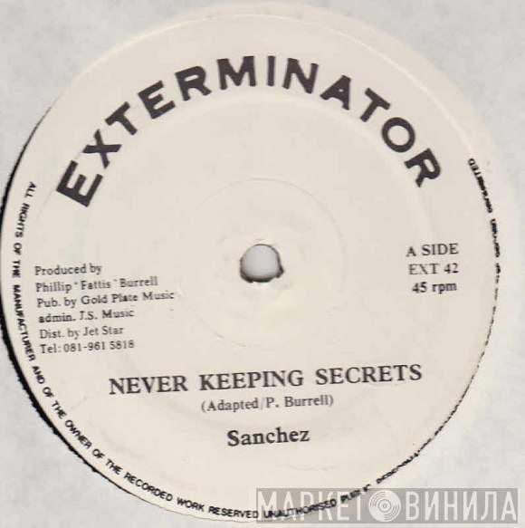 Sanchez, Pinchers - Never Keeping Secrets / Good Love