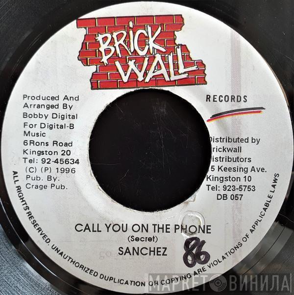 Sanchez - Call You On The Phone