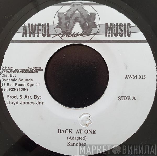 Sanchez, Firehouse Crew - Back At One