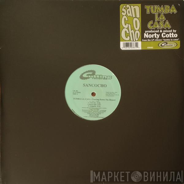Sancocho - Tumba La Casa