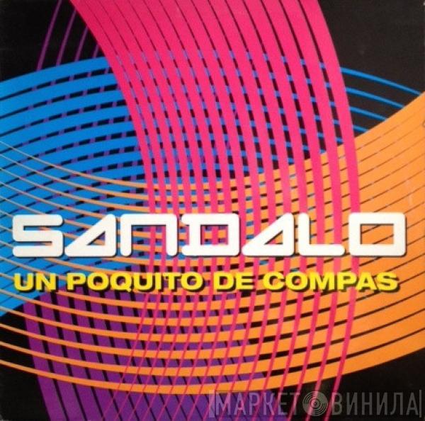 Sandalo - Un Poquito De Compas