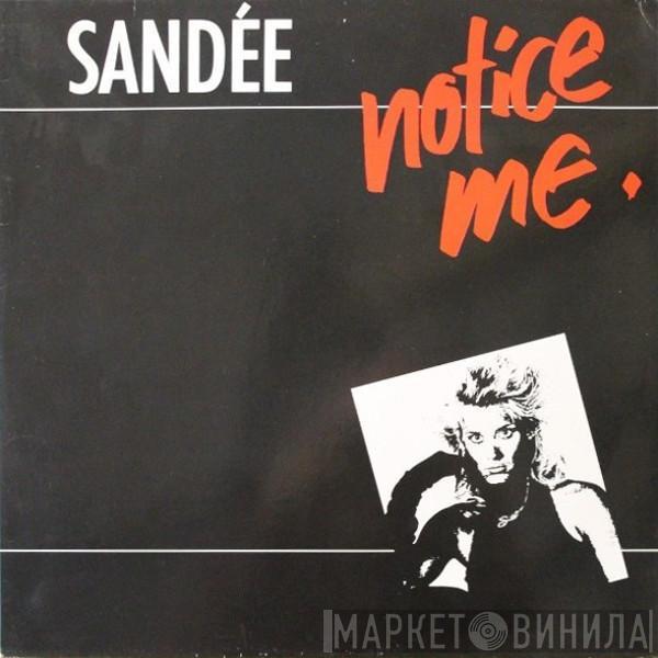  Sandee  - Notice Me