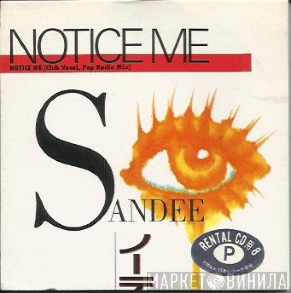  Sandee  - Notice Me