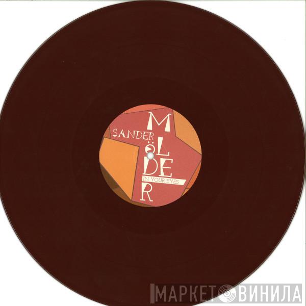 Sander Mölder - In Your Eyes Remixes