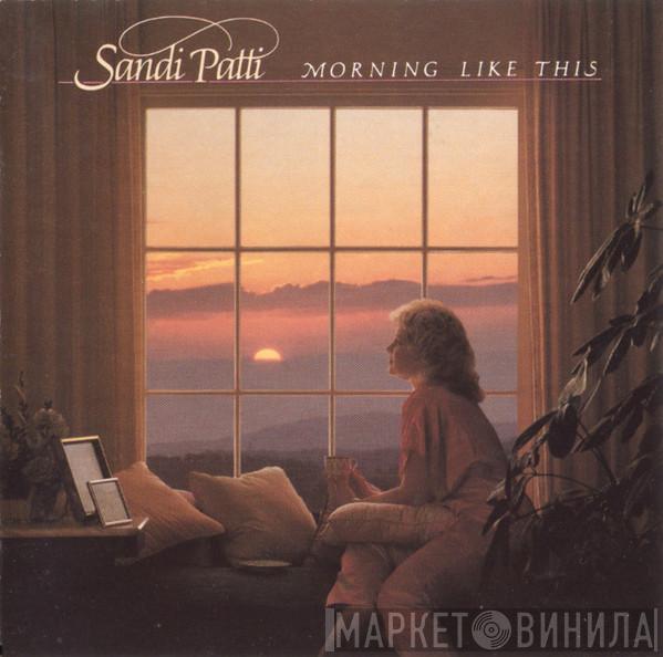 Sandi Patty - Morning Like This