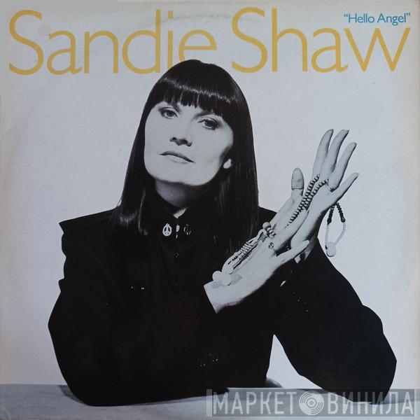 Sandie Shaw  - Hello Angel