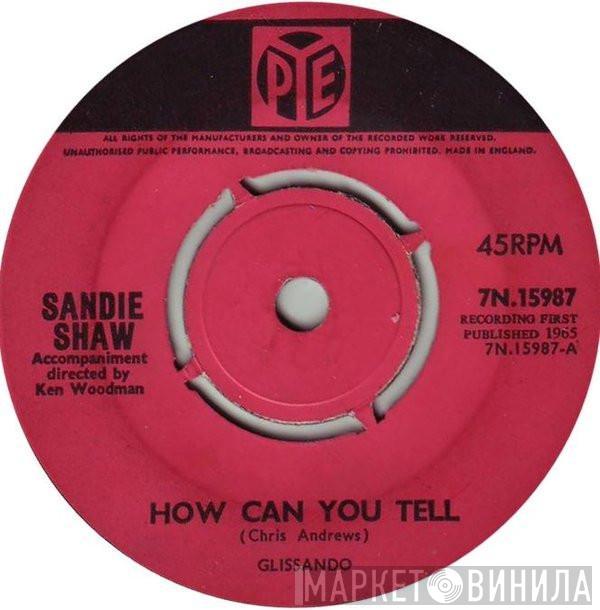 Sandie Shaw - How Can You Tell