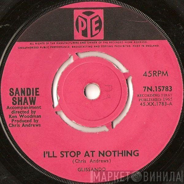 Sandie Shaw - I'll Stop At Nothing