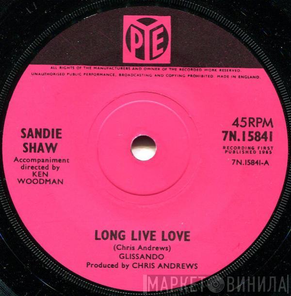 Sandie Shaw - Long Live Love