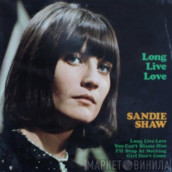 Sandie Shaw - Long Live Love