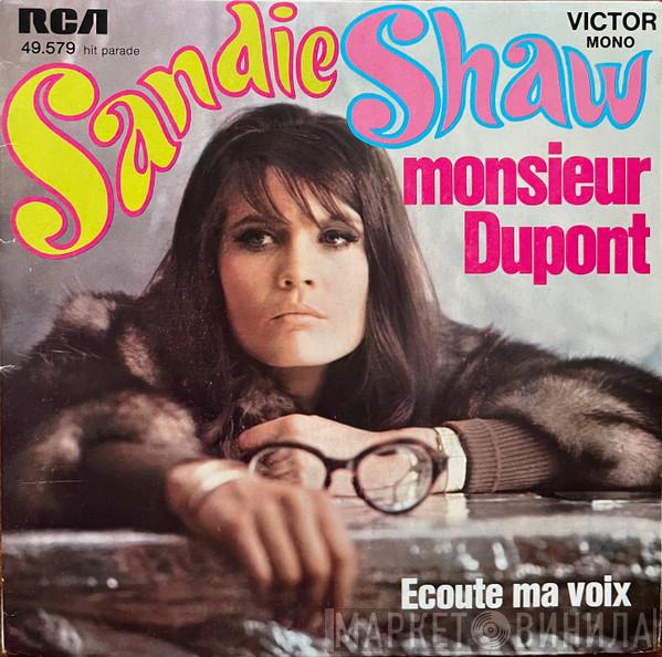  Sandie Shaw  - Monsieur Dupont
