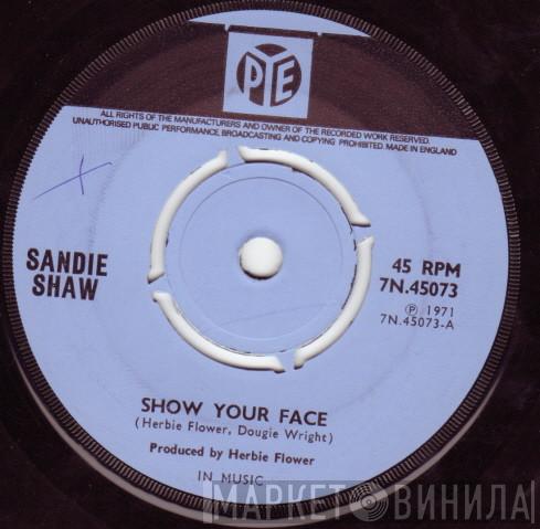 Sandie Shaw - Show Your Face