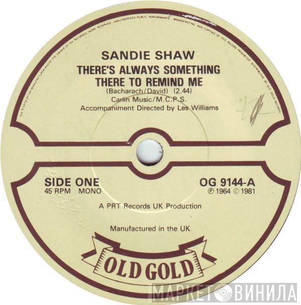 Sandie Shaw - There's Always Something There To Remind Me