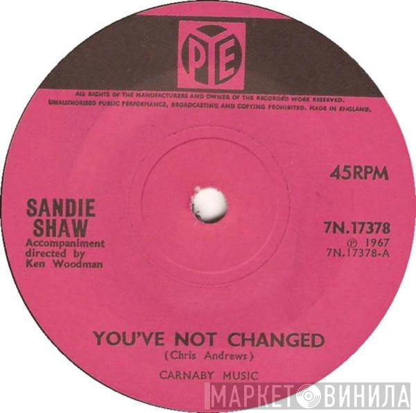 Sandie Shaw - You've Not Changed