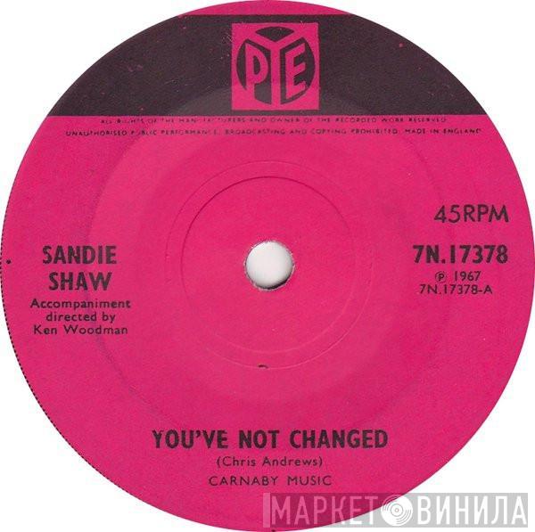 Sandie Shaw - You've Not Changed