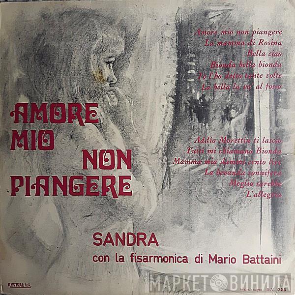 Sandra  - Amore Mio Non Piangere