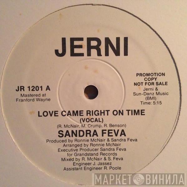 Sandra Feva - Love Came Right On Time