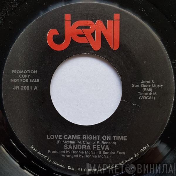 Sandra Feva - Love Came Right On Time