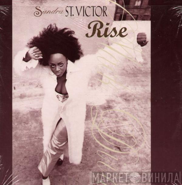 Sandra St. Victor - Rise