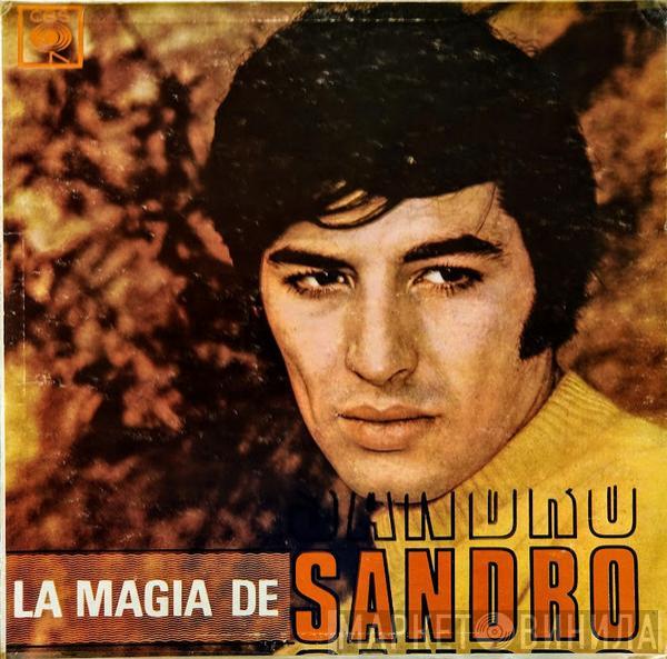 Sandro  - La Magia De Sandro