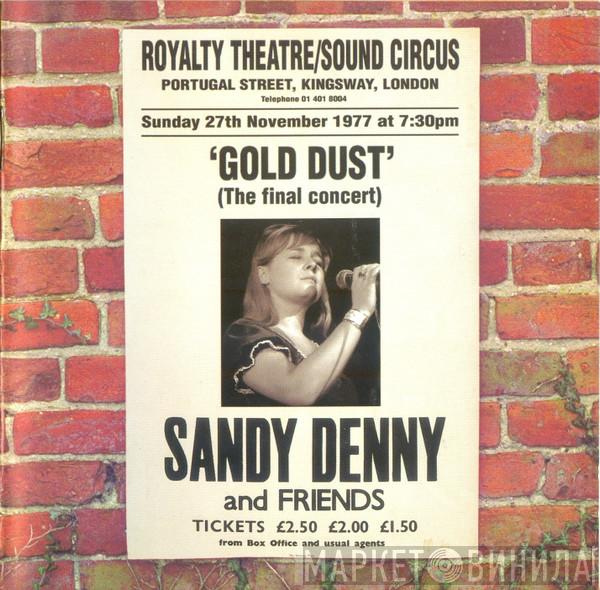 Sandy Denny - Gold Dust (The Final Concert)