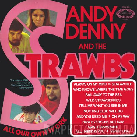 Sandy Denny, Strawbs - All Our Own Work