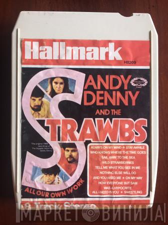 Sandy Denny, Strawbs - All Our Own Work