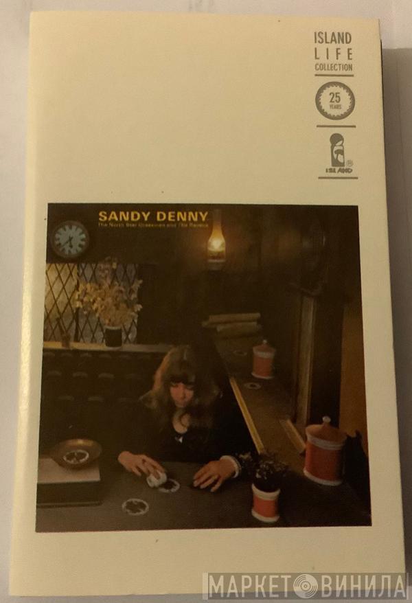 Sandy Denny - The North Star Grassman And The Ravens